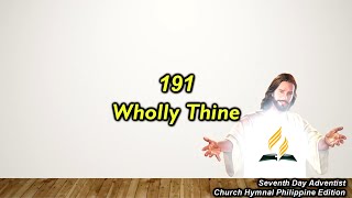 SDAH 191 – Wholly Thine [upl. by Deanne]