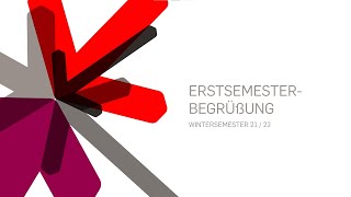 Erstsemesterbegrüßung  Wintersemester 20212022 [upl. by Ormond]