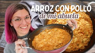 ARROZ CON POLLO FÁCIL Y RÁPIDO Receta de la Abuela [upl. by Acinoryt]