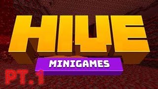 Hive minigames PT1 [upl. by Queen]