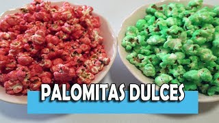 ¡Palomitas de Maíz Dulces Caseras Fáciles Rápidas y Deliciosas [upl. by Areit]