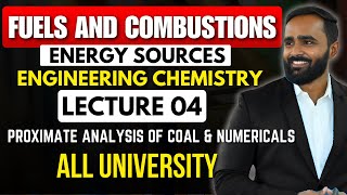 Fuels and CombustionsEnergy SourcesLecture 04Proximate Analysis of Coal amp NUMERICALS [upl. by Hebel]