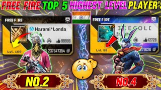 Free Fire Top 5 Highest Level Player 2024 In Indian 🇮🇳 Server 109 Lvl  FreeFire Highest level🤯 [upl. by Hamrah]