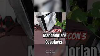 RECON 3de Mandalorian Cosplayi [upl. by Sutit]