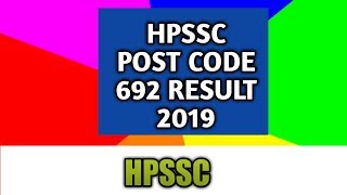 hpssc post code 692hpsssb 692 result [upl. by Minabe328]