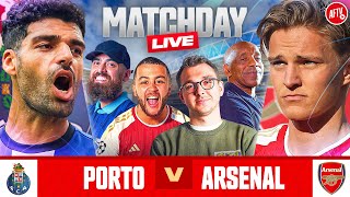 Porto 10 Arsenal  Match Day Live  Champions League [upl. by Timotheus]