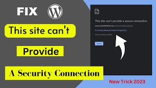 How to Fix Website SSL Error  This site Cant provide a Secure connection wordpress [upl. by Dnesnwot]