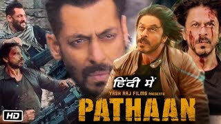 Pathan Full HD Movie in Hindi  Pathaan 5 Biggest Records  Shahrukh Khan  Deepika Padukone  John [upl. by Leinaj683]