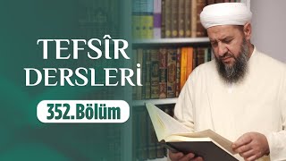 İsmail Hünerlice Hocaefendi ile Tefsîr Dersleri  Sebe Sûresi 19 352Bölüm [upl. by Asilahs198]