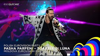 Pasha Parfeny  Soarele şi Luna 🇲🇩  Live at Polish Eurovision Party 2023 [upl. by Yenruoc]