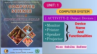 Activity2 Output Devices 2024 class9computer activities [upl. by Obla]