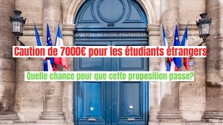 Caution de 7000€ pour les étudiants étrangers Quelle est la probabilité pour que ça passe [upl. by Bakemeier]