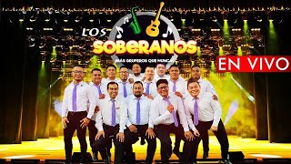 Popurrí Los Bybys  Los Soberanos 2023 Totalmente En Vivo [upl. by Nnylrats448]