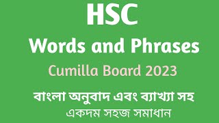 HSC  Words amp Phrases  Cumilla Board 2023  Board Question Practice  Easy English Learning [upl. by Adnaluoy]