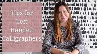 Tips for Left Handed Calligraphers [upl. by Rhys]