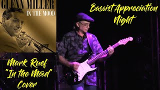 Mark Ruef  Glenn Miller In the Mood Bass Cover [upl. by Chilcote53]