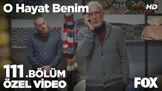 Mehmet Emirin borcu artık benim O Hayat Benim 111 Bölüm [upl. by Stromberg]