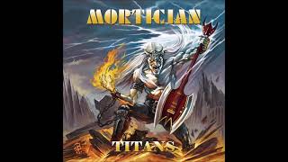 Mortician  Titans Full Album [upl. by Devora845]