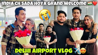 India Ch Sada Hoya Grand Welcome 🇮🇳😍❤️ DELHI AIRPOT VLOG✈️ Angel’shivam In INDIA [upl. by Horter62]