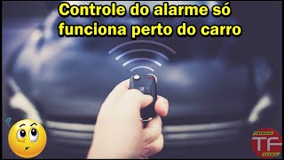 Controle do alarme só funciona de perto do carro [upl. by Eirok]