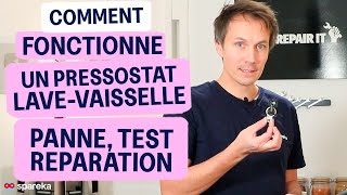 Comment fonctionne un pressostat de lavevaisselle  Pannes test et réparation [upl. by Oivatco200]