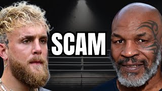 SCAM ALERT The Shocking Truth About Mike Tyson vs Jake Paul Fight [upl. by Afinom]