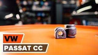 How to change Rear stabilizer bushes on VW PASSAT CC 1 TUTORIAL  AUTODOC [upl. by Thorndike267]