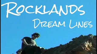 Rocklands Dreamlines [upl. by Nipha]