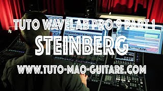 Tuto Wavelab Pro 9 Part 1 Steinberg Extrait Gratuit [upl. by Mallory]