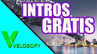 Descargar Intros Gratis  Velosofy Intros Editables  2018 [upl. by Atiuqihc]