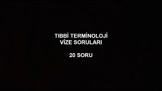 TIBBİ TERMİNOLOJİ ÇIKMIŞ VİZE SORULARI ÇÖZÜMLÜ  PART 1 [upl. by Mareah]