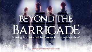 Beyond the Barricade  Theatre Trailer [upl. by Enimrej]