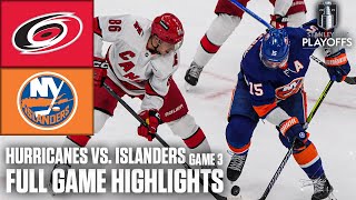 1st Round Carolina Hurricanes vs New York Islanders Game 3  Full Game Highlights [upl. by Netsirhk263]