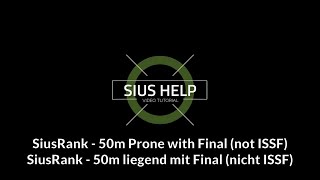 SiusRank  50m Prone with Final not ISSF [upl. by Gosney]