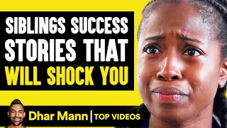 Siblings Success Stories That Will Shock You  Dhar Mann [upl. by Bosch366]