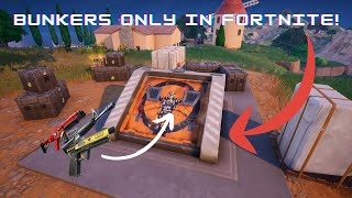 BUNKER LOOT only in FORTNITE [upl. by Onairam]