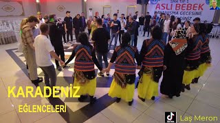 KARADENİZ EĞLENCELERİ [upl. by Ambrosius]