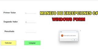 Manejo de Excepciones en C Windows Form [upl. by Gilbye]