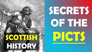 Who Were the Mysterious Pictish People of Ancient Scotland Full Documentary [upl. by Ariuqahs]