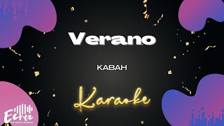 Kabah  Verano Versión Karaoke [upl. by Aidnic]