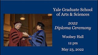 Graduate School of Arts and Sciences  2022 Diploma Ceremony [upl. by Teagan324]