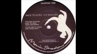 EZ Rollers  Back to Love Roni Size Remix [upl. by Ahseim]