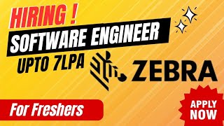 Hiring Zebra company hiring for Software Engineer  Fresher can apply [upl. by Ellienad]