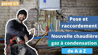 🔥Comment installer une chaudière gaz à condensation de A à Z Partie 13 [upl. by Yreffej687]