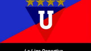 Himno de Liga Universitaria de Quito [upl. by Calica465]