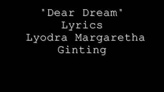 Lyodra Margaretha Ginting  Dear Dream Lyrics [upl. by Alracal]