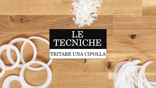 Come tagliare la cipolla  Le Tecniche  La Cucina Italiana [upl. by Nelac]