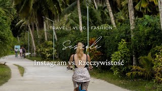 Instagram vs Rzeczywistość  Seszele part 4 [upl. by Anma]