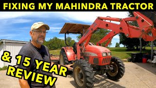 15 Years of Fixes And A Review Of My Mahindra 7520 Tractor [upl. by Bernadina]