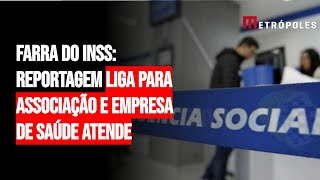 Farra do INSS reportagem liga para associação e empresa de saúde atende [upl. by Iila437]